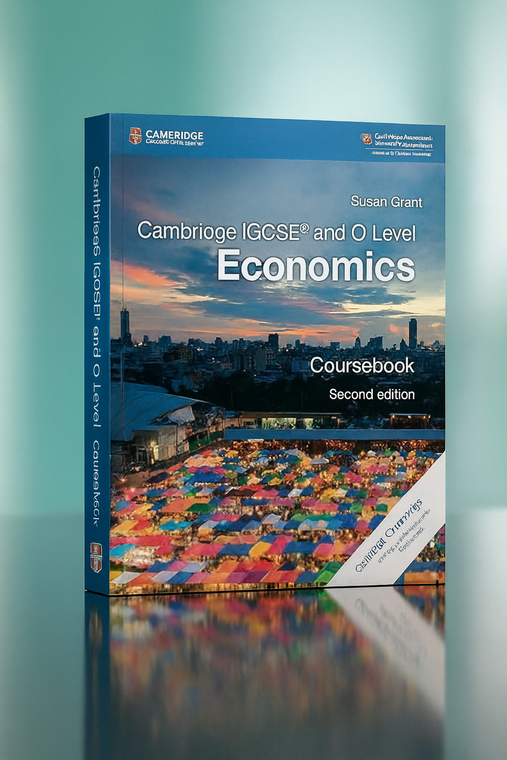 CAMBRIDGE IGCSE® AND O LEVEL ECONOMICS COURSEBOOK 2nd e