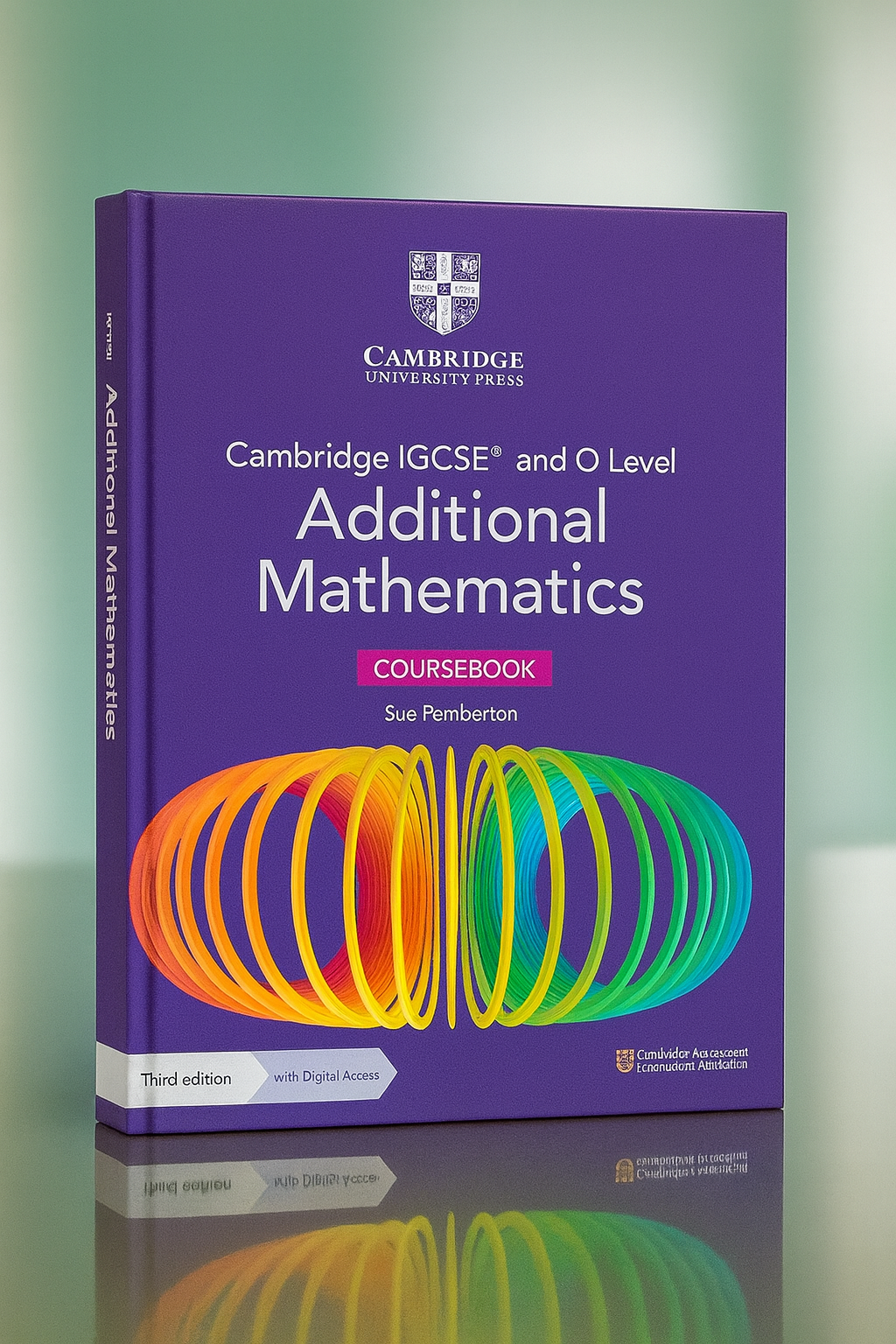 ADDITIONAL MATHEMATICS CAMBRIDGE IGCSE™ AND O LEVEL COURSEBOOK