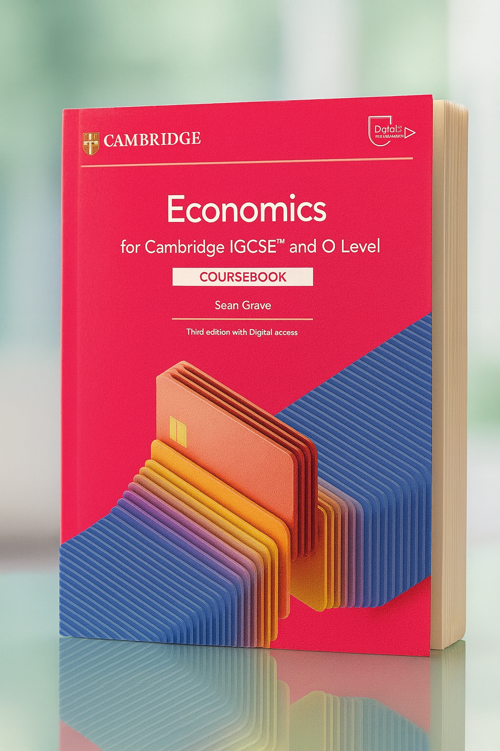 ECONOMICS FOR CAMBRIDGE IGCSE™ AND O LEVEL COURSEBOOK
