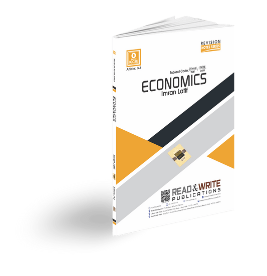 143 Economics O/IGCSE Level Revision Notes Series By Imran Latif