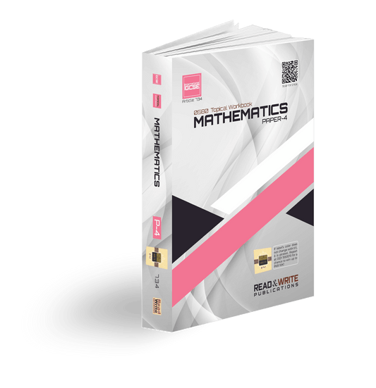 734 Mathematics IGCSE Paper-4 (Extended) Topical Workbook
