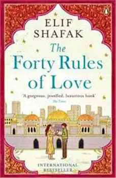 The Forty Rules Of Love [Paperback - 2015] Literary Fiction