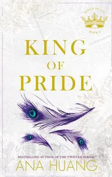 King Of Pride: Kings Of Sin (Book 2) | Recommended for ages 18+