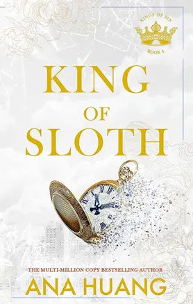King Of Sloth: Kings Of Sin (Book 4) | Recommended for ages 18+