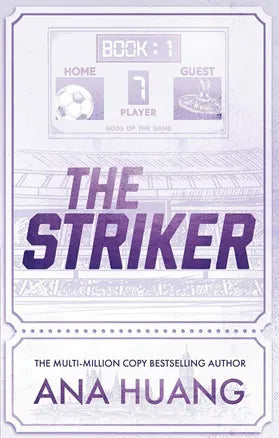 The Striker: Gods Of the Game (Book 1) | Recommended for ages 18+
