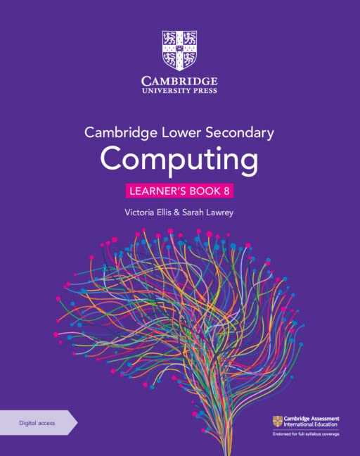 CAMBRIDGE LOWER SECONDARY COMPUTING LEARNER'S BOOK 8