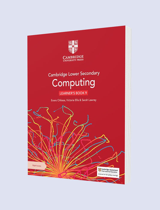 CAMBRIDGE LOWER SECONDARY COMPUTING LEARNER'S BOOK 9