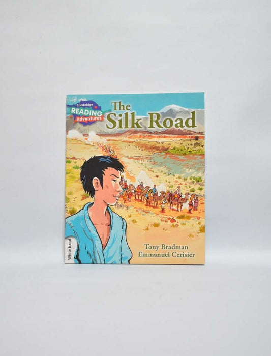 THE SILK ROAD
