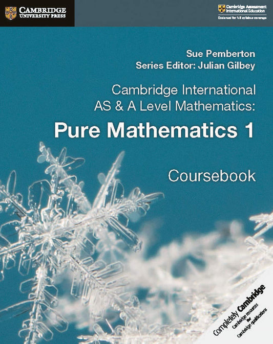 MATHEMATICS PURE  CAMBRIDGE INTERNATIONAL AS & A LEVEL