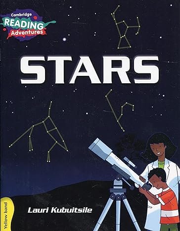 CAMBRIDGE READING ADVENTURES: YELLOW BAND STARS (NOC)