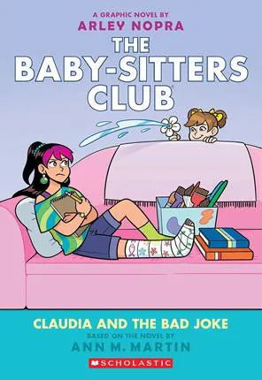 The Baby-sitters Club Claudia and the Bad Joke  Book 15 (Kids Novel)