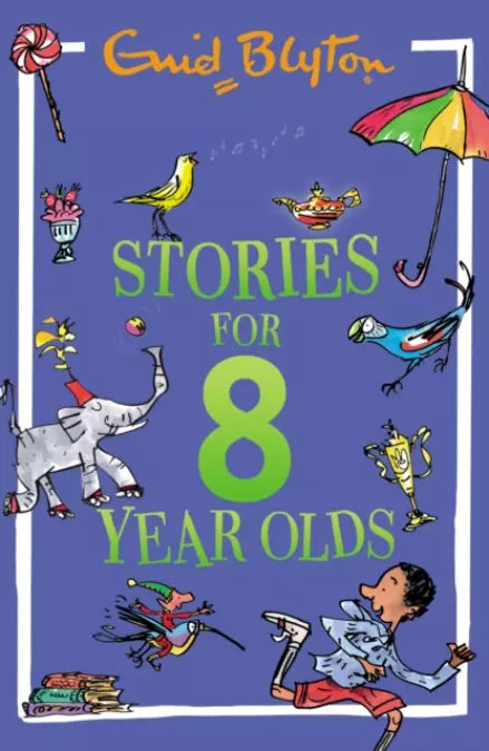 Stories For Eight-Year-Olds | Kids Novel | Children Classic