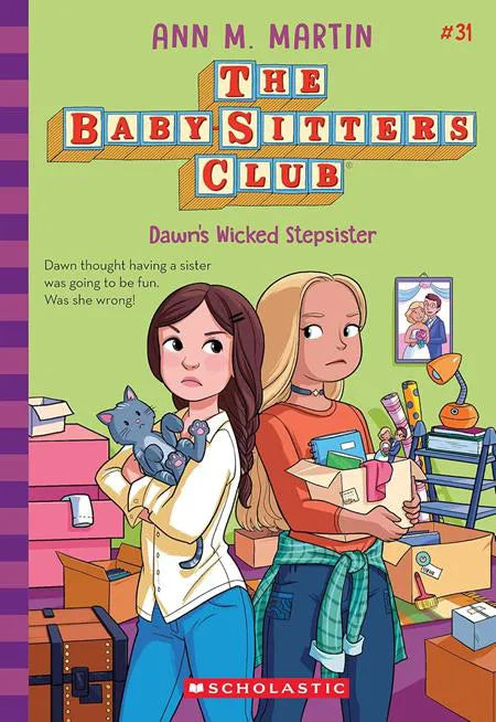 The Baby-Sitters Club: Dawn’s Wicked Stepsister (Kids Novel)