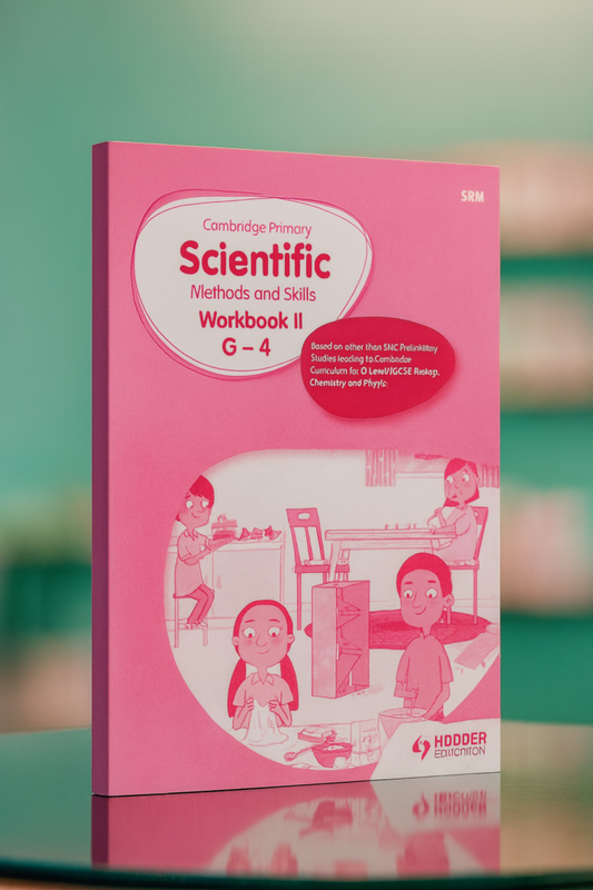 Cambridge Primary Scientific Methods and Skills Workbook II G–4