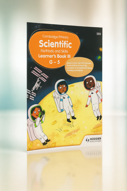 Cambridge Primary Scientific Methods and Skills Learner’s Book III G–5