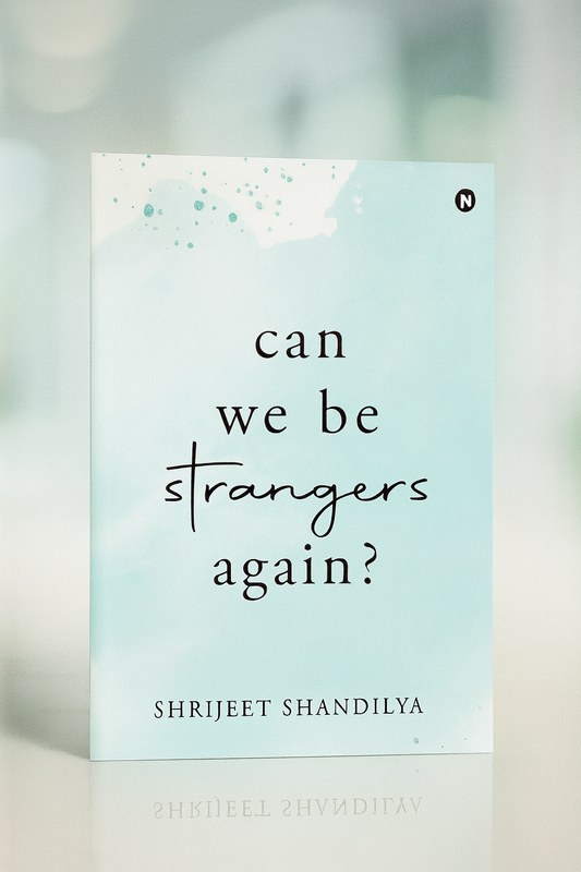 Can We Be Strangers Again? [Paperback - 2024]