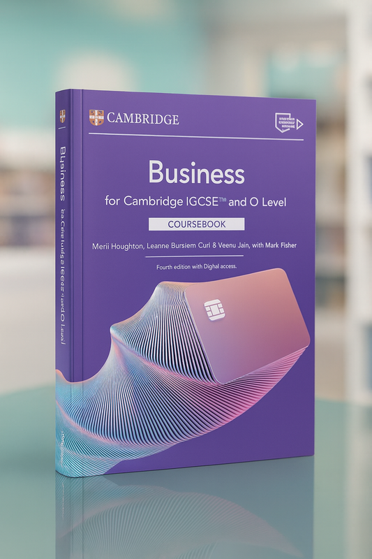 BUSINESS FOR CAMBRIDGE IGCSE™ AND O LEVEL  COURSEBOOK