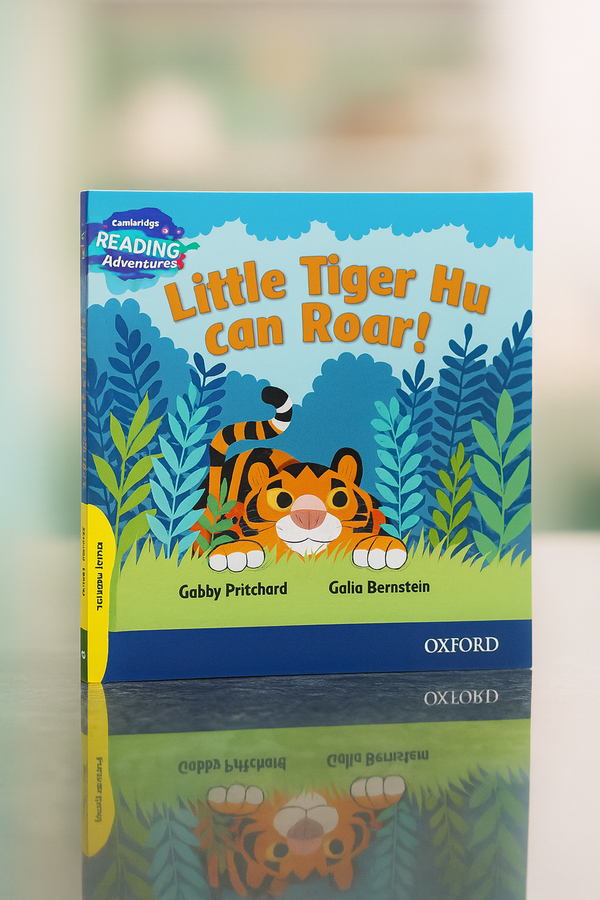 LITTLE TIGER HU CAN ROAR CAMBRIDGE READING ADVENTURES