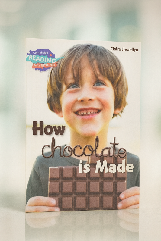 CAMBRIDGE READING ADVENTURES: TURQUOISE BAND: HOW CHOCOLATE IS MADE (NOC)
