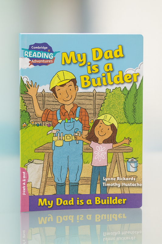 Cambridge Reading Adventures: My Dad is a Builder (Pink B Band) [Paperback]