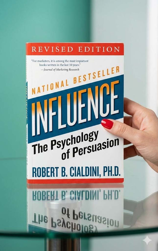 Influence: The Psychology Of Persuasion