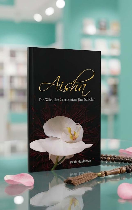 Aisha: The Wife, The Companion, The Scholar