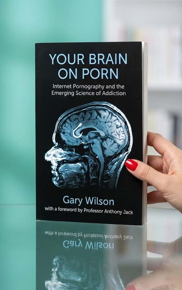 Your Brain On Porn: Internet Pornography and the Emerging Science of Addiction
