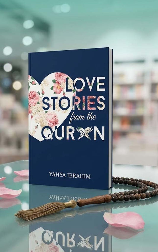 Love Stories from the Qur'an